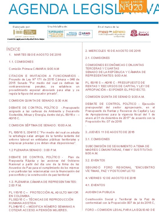 boletí n AGO 08– AGO 12 AGENDA LEGISLATIVA RESPECTO A LOS DERECHOS DE LAS