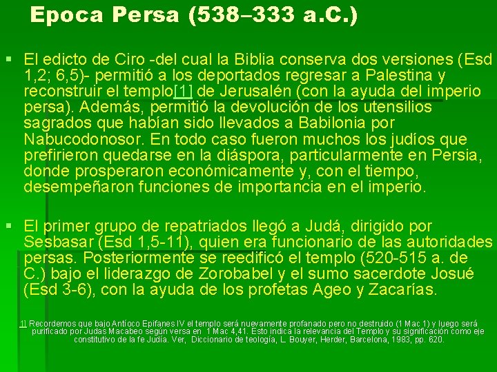 Epoca Persa (538– 333 a. C. ) § El edicto de Ciro -del cual