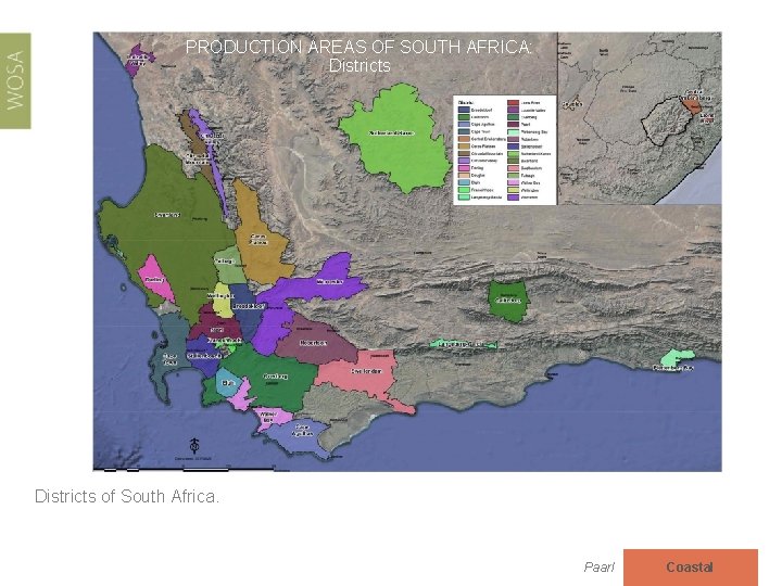PRODUCTION AREAS OF SOUTH AFRICA: Districts of South Africa. Paarl Coastal 