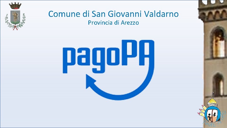 Comune di San Giovanni Valdarno Provincia di Arezzo 