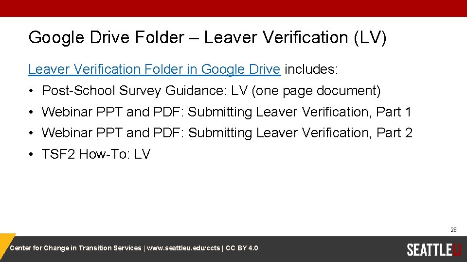 Google Drive Folder – Leaver Verification (LV) Leaver Verification Folder in Google Drive includes: