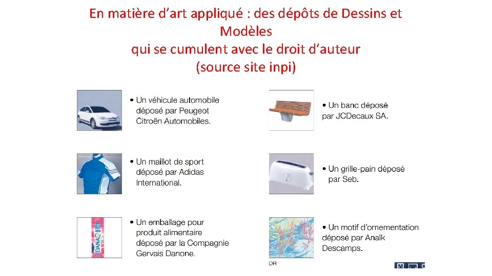 En matière d’art appliqué : des dépôts de Dessins et Modèles qui se cumulent