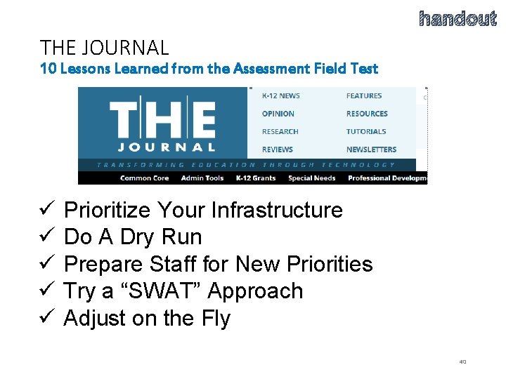 handout THE JOURNAL 10 Lessons Learned from the Assessment Field Test ü ü ü