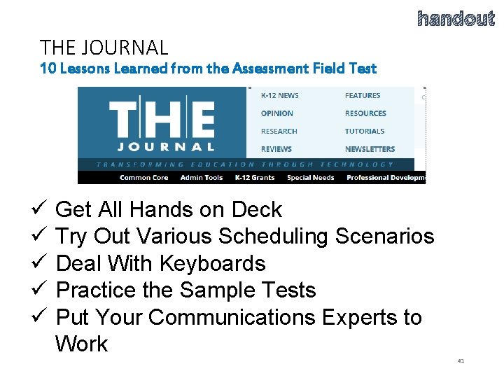 handout THE JOURNAL 10 Lessons Learned from the Assessment Field Test ü ü ü