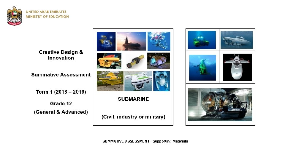 SUMMATIVE ASSESSMENT - Supporting Materials 