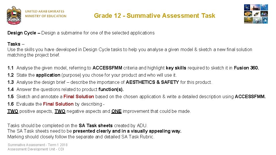 Grade 12 - Summative Assessment Task Design Cycle – Design a submarine for one