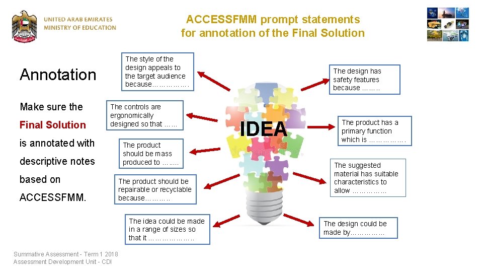 ACCESSFMM prompt statements for annotation of the Final Solution The style of the design