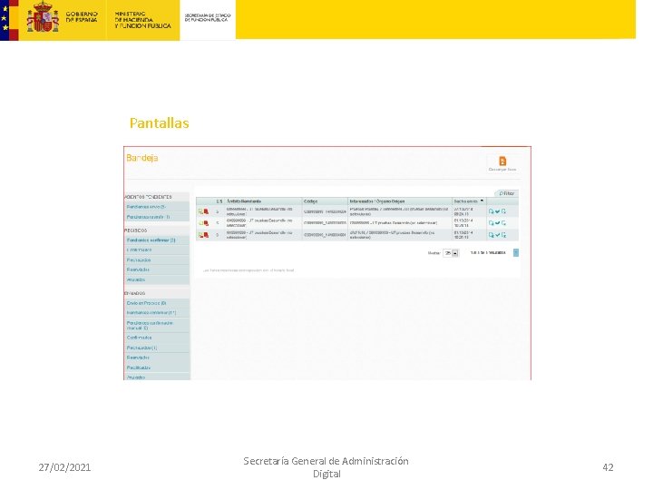 Pantallas 27/02/2021 Secretaría General de Administración Digital 42 
