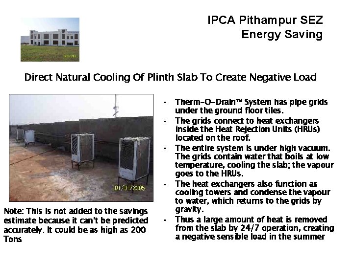 IPCA Pithampur SEZ Energy Saving Direct Natural Cooling Of Plinth Slab To Create Negative IPCA Pithampur SEZ Energy Saving Direct Natural Cooling Of Plinth Slab To Create Negative