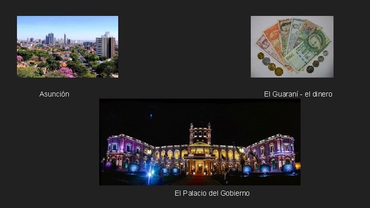 Asunción El Guaraní - el dinero El Palacio del Gobierno 