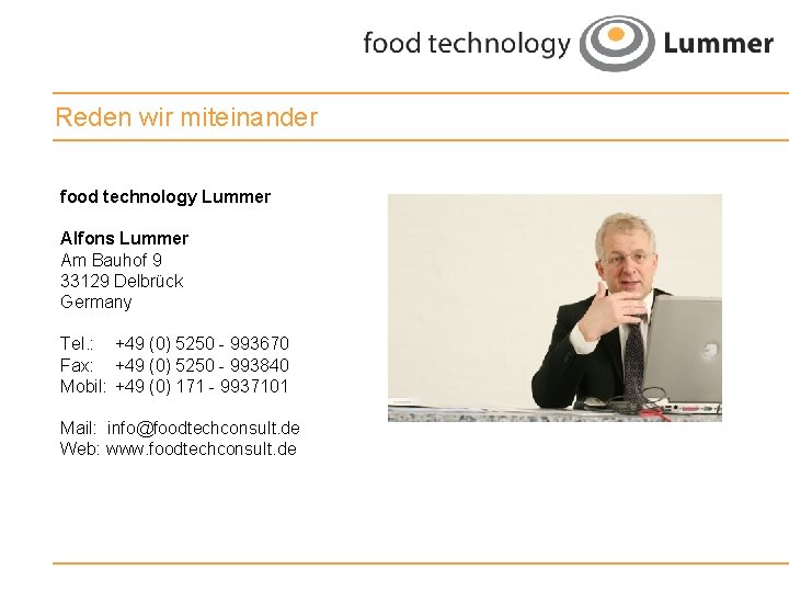 Reden wir miteinander food technology Lummer Alfons Lummer Am Bauhof 9 33129 Delbrück Germany