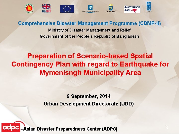 Comprehensive Disaster Management Programme (CDMP-II) Ministry of Disaster Management and Relief Government of the