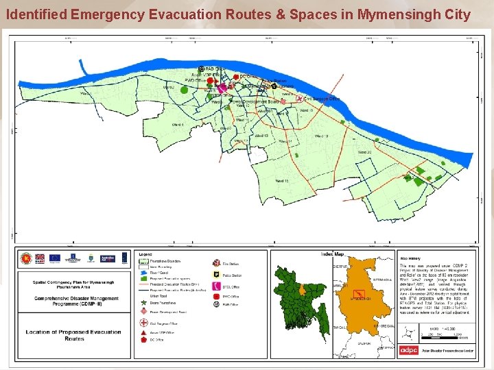 Identified Emergency Evacuation Routes & Spaces in Mymensingh City 16 