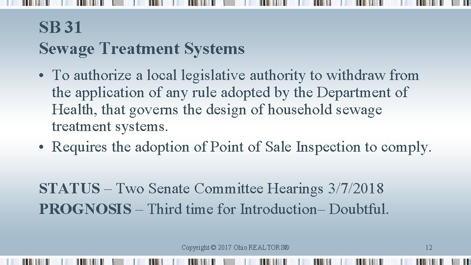 SB 31 Sewage Treatment Systems • To authorize a local legislative authority to withdraw