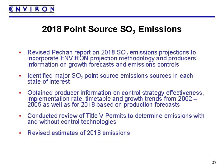 2018 Point Source SO 2 Emissions • Revised Pechan report on 2018 SO 2