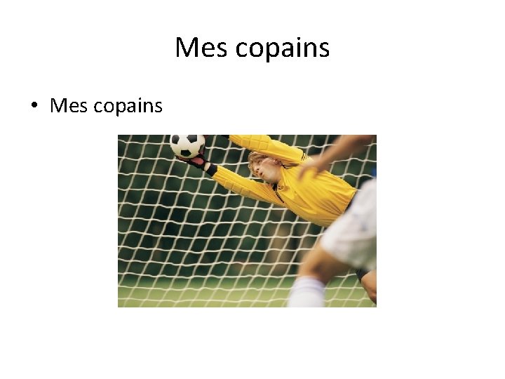 Mes copains • Mes copains 