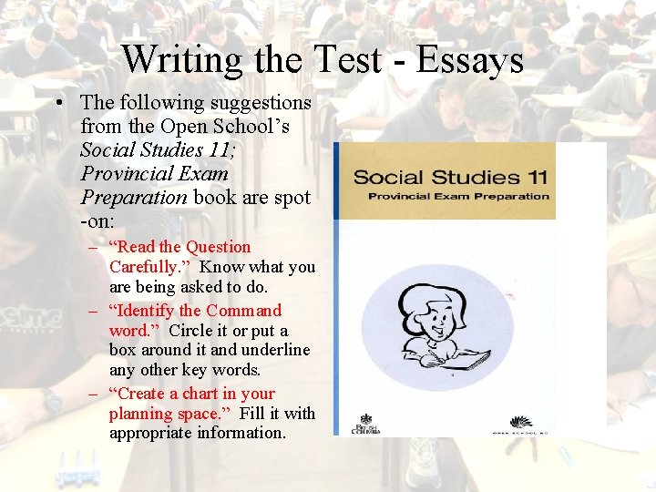 Writing the Test - Essays • The following suggestions from the Open School’s Social