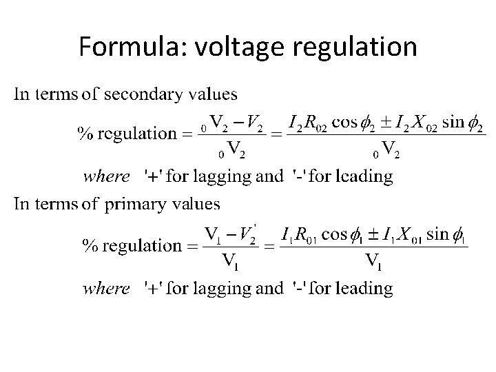 Formula: voltage regulation 