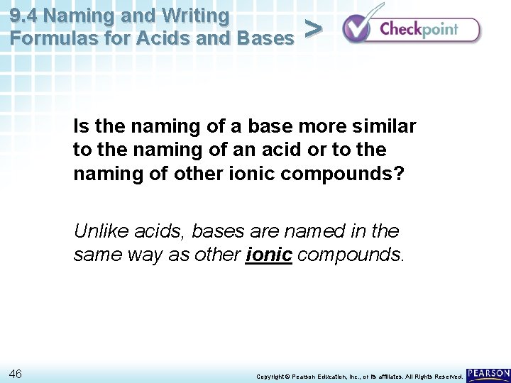 9. 4 Naming and Writing Formulas for Acids and Bases > Is the naming