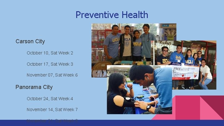 Preventive Health Carson City October 10, Sat Week 2 October 17, Sat Week 3