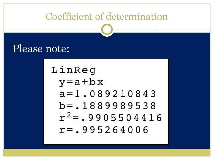 Coefficient of determination Please note: 