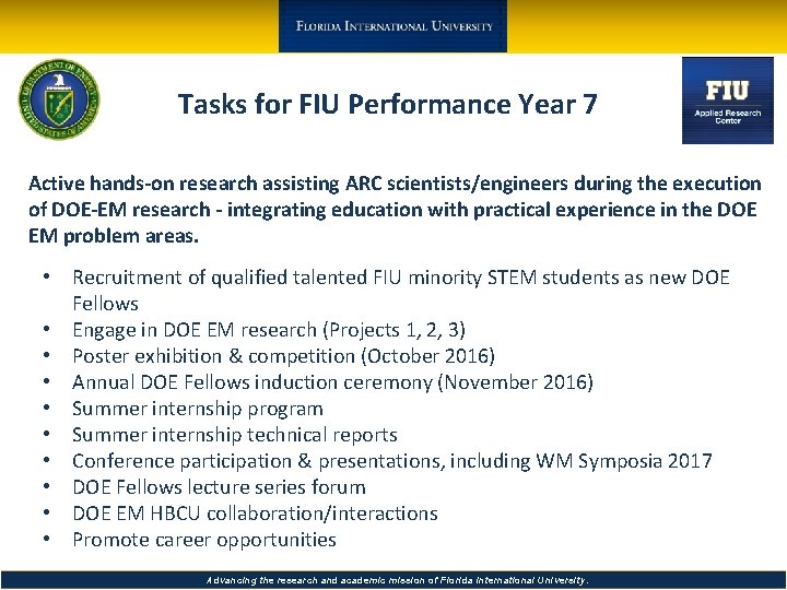 Tasks for FIU Performance Year 7 Active hands-on research assisting ARC scientists/engineers during the