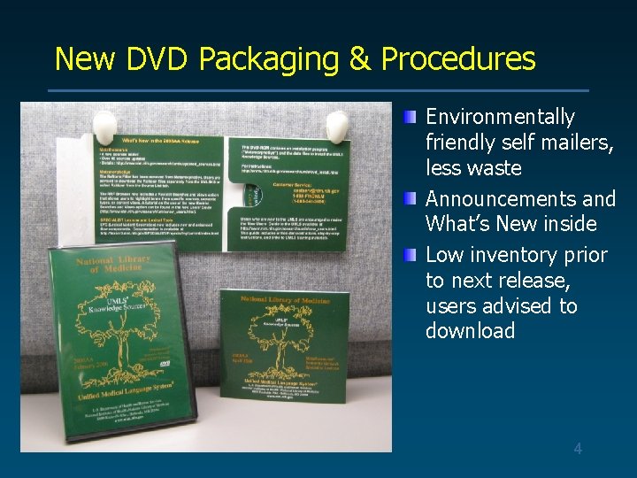 New DVD Packaging & Procedures Environmentally friendly self mailers, less waste Announcements and What’s