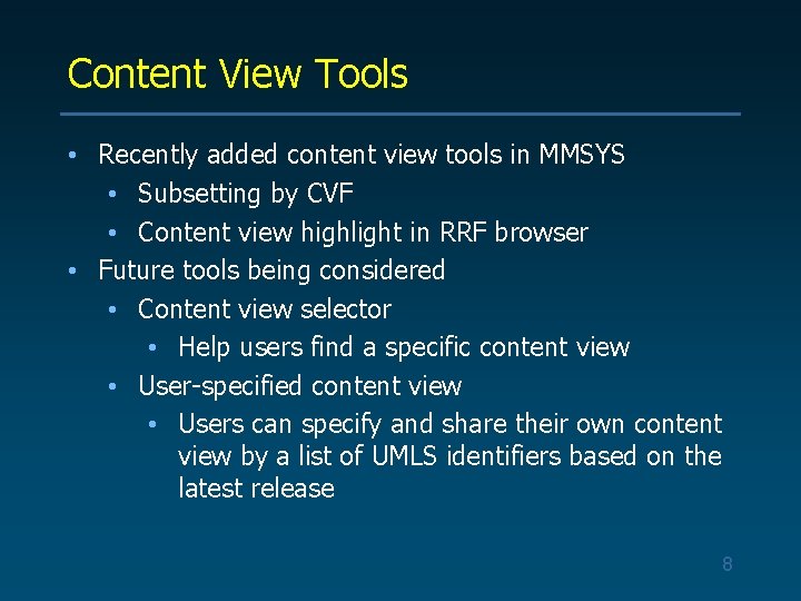Content View Tools • Recently added content view tools in MMSYS • Subsetting by