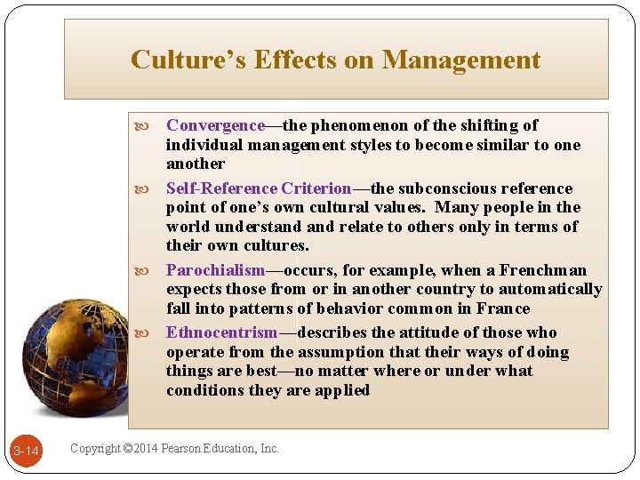 Culture’s Effects on Management Convergence—the phenomenon of the shifting of individual management styles to Culture’s Effects on Management Convergence—the phenomenon of the shifting of individual management styles to