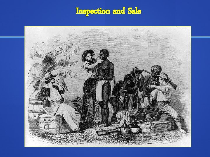 Inspection and Sale 