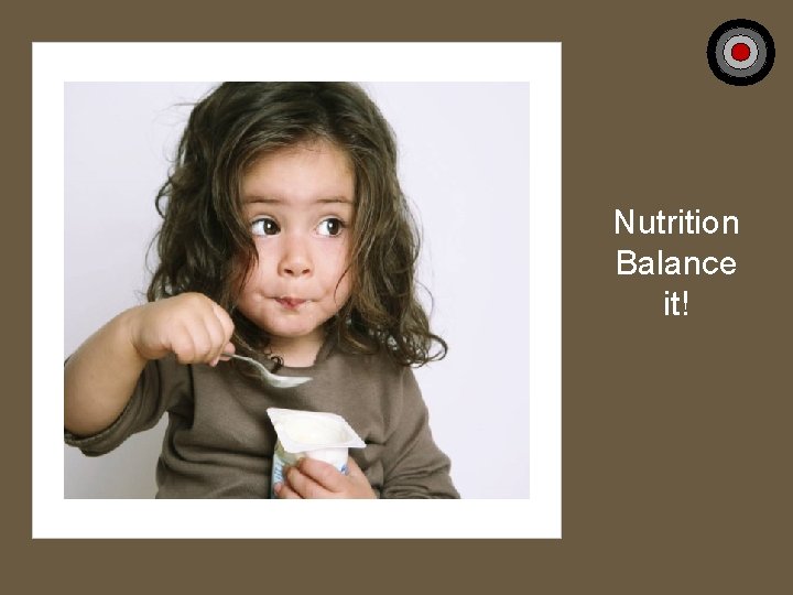 Nutrition Balance it! 