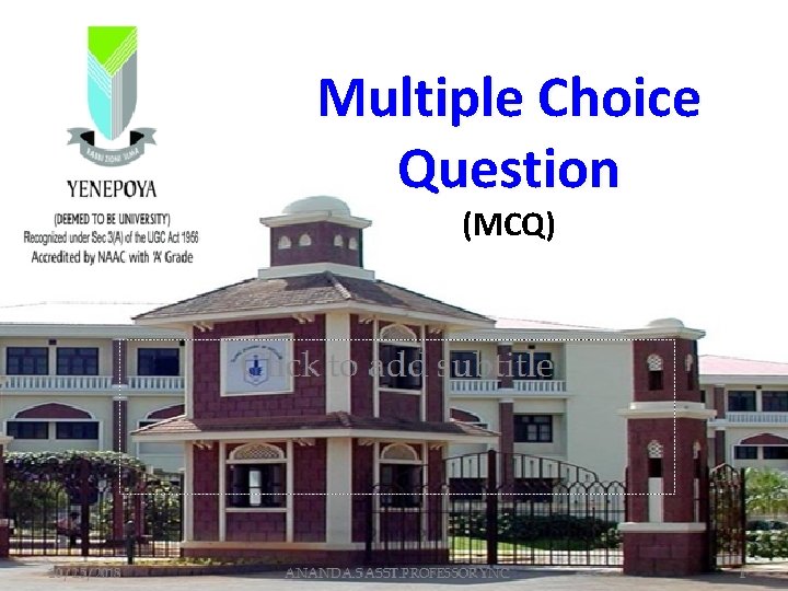 Multiple Choice Question (MCQ) 