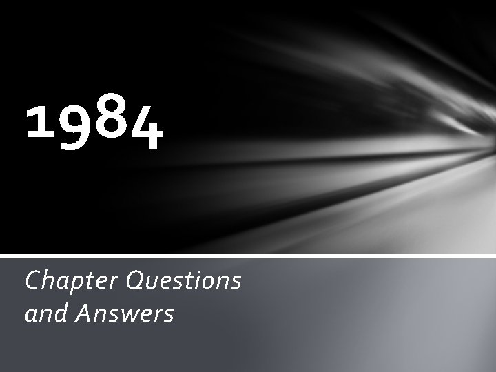 1984 Chapter Questions and Answers 