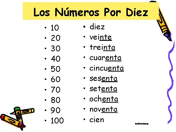 Los Números Por Diez • • • 10 20 30 40 50 60 70 Los Números Por Diez • • • 10 20 30 40 50 60 70