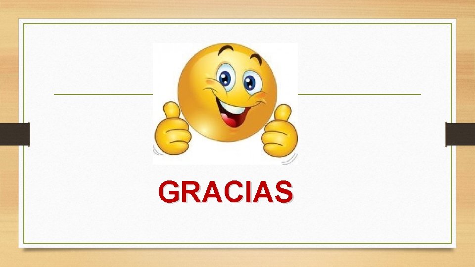 GRACIAS GRACIAS