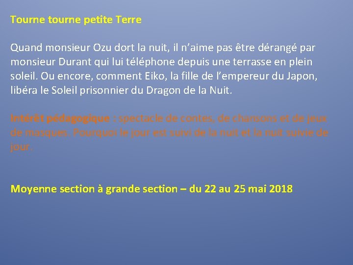 Tourne tourne petite Terre Quand monsieur Ozu dort la nuit, il n’aime pas être