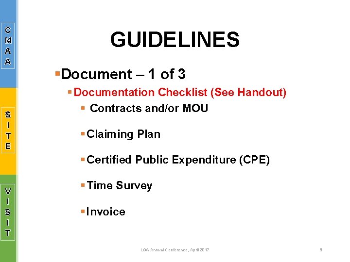 C M A A S I T E GUIDELINES §Document – 1 of 3