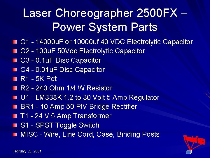 Laser Choreographer 2500 FX – Power System Parts C 1 - 14000 u. F