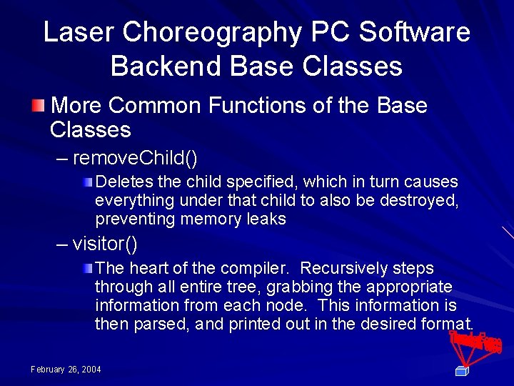 Laser Choreography PC Software Backend Base Classes More Common Functions of the Base Classes
