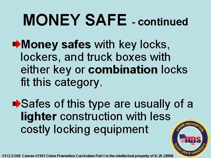 MONEY SAFE - continued Money safes with key locks, lockers, and truck boxes with