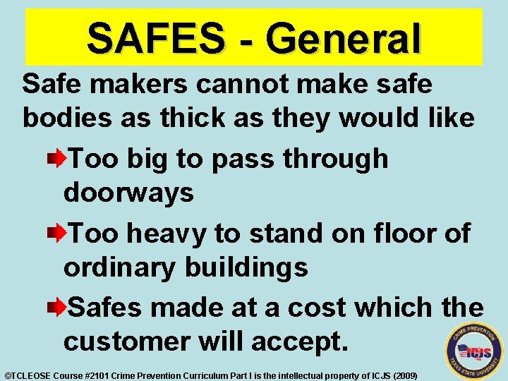 SAFES - General Safe makers cannot make safe bodies as thick as they would