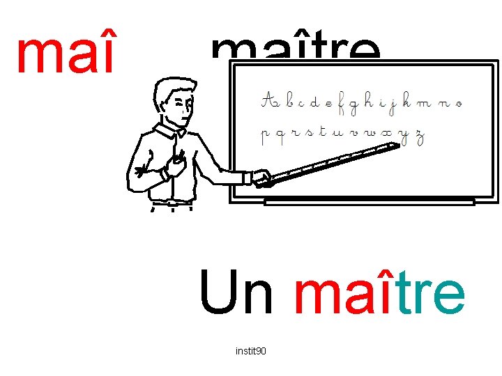 maî maître Un maître instit 90 