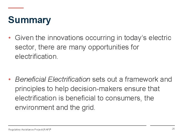 Summary • Given the innovations occurring in today’s electric sector, there are many opportunities