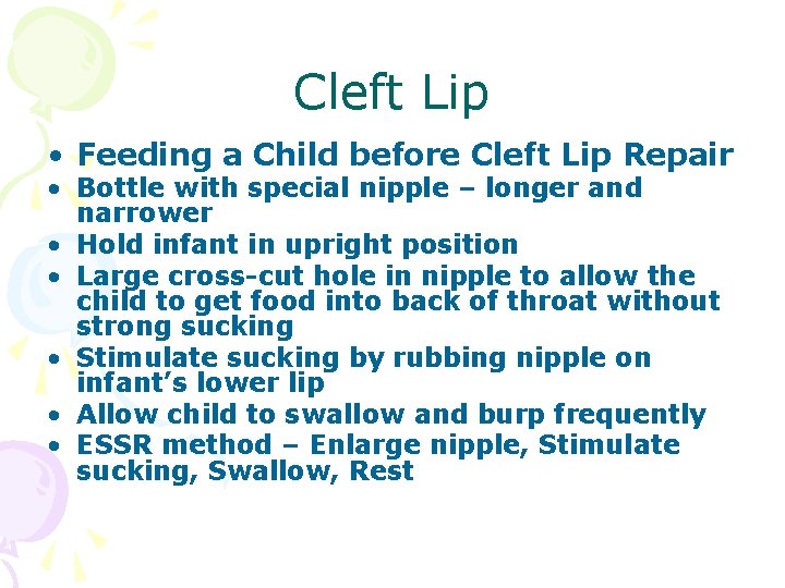 Cleft Lip • Feeding a Child before Cleft Lip Repair • Bottle with special