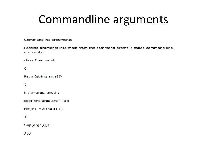 Commandline arguments 