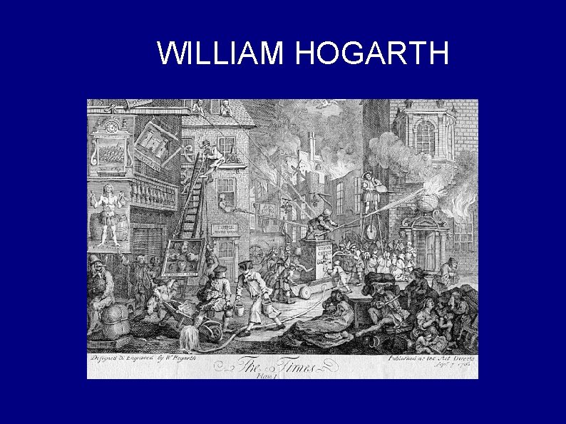 WILLIAM HOGARTH 