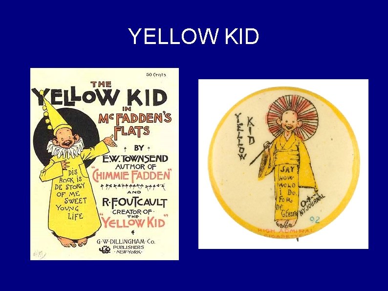 YELLOW KID 