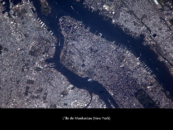 L’île de Manhattan (New York) 