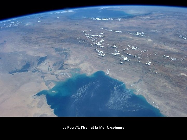 Le Koweït, l’Iran et la Mer Caspienne 
