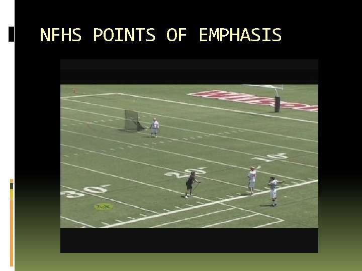 NFHS POINTS OF EMPHASIS 